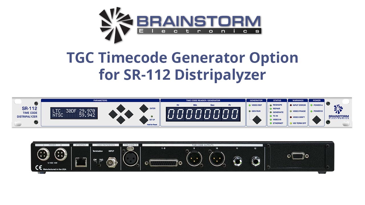 Brainstorm TCG Time Generator for SR-112 Timecode Distripalyzer