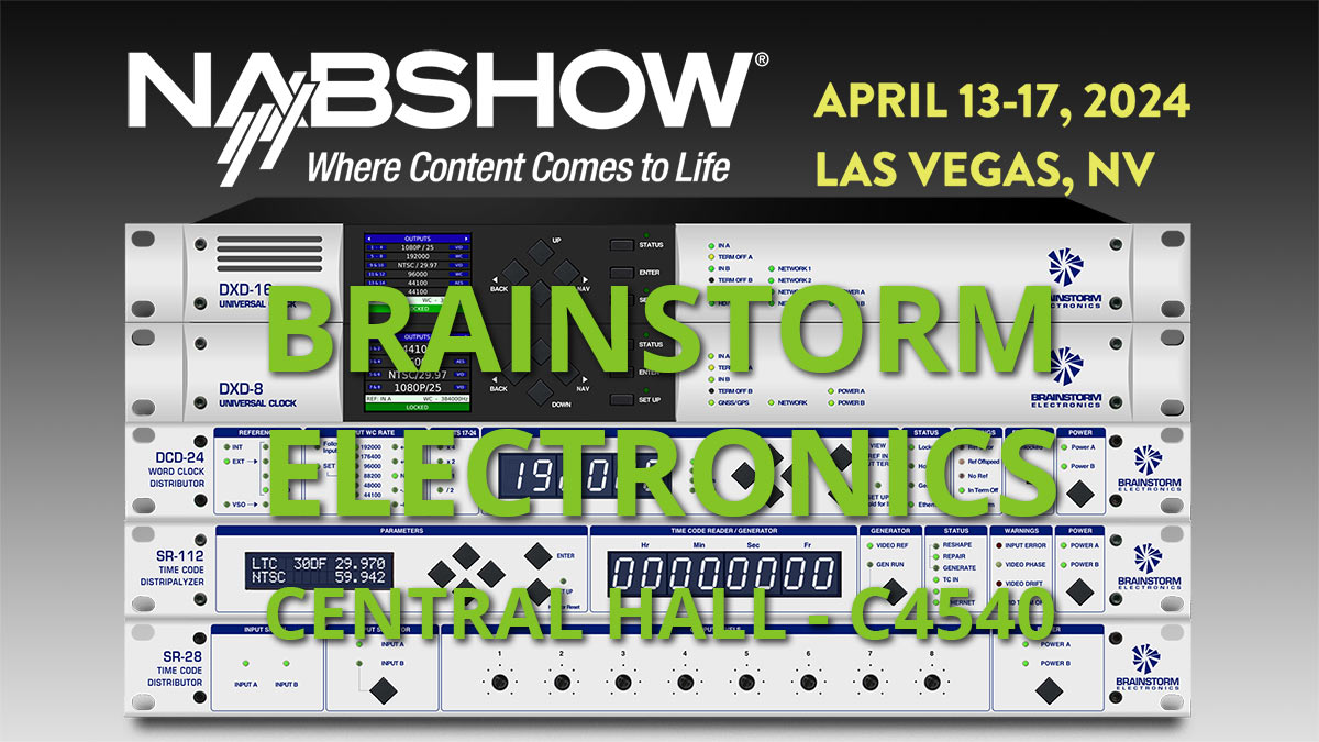 Brainstorm Electronics at NAB 2024